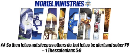 Moriel Ministries Be Alert!