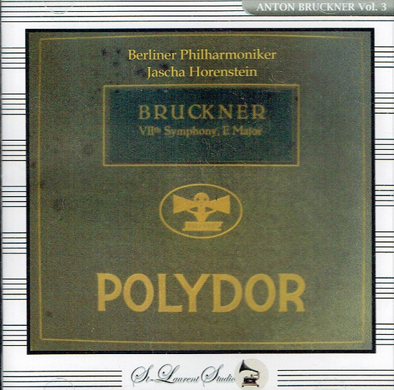 Anton Bruckner Vol 3_ Norbeck Peters and Ford_ St Laurent Studio