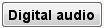 Digital audio