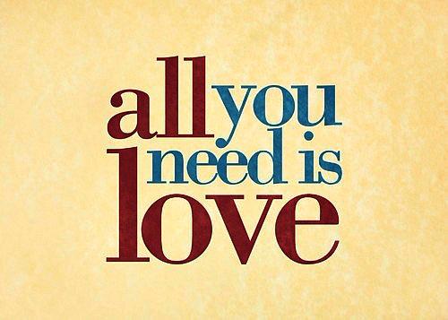 A call that all we need is love