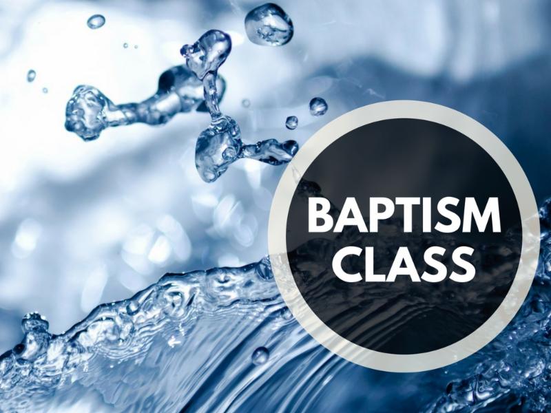 Baptism Class