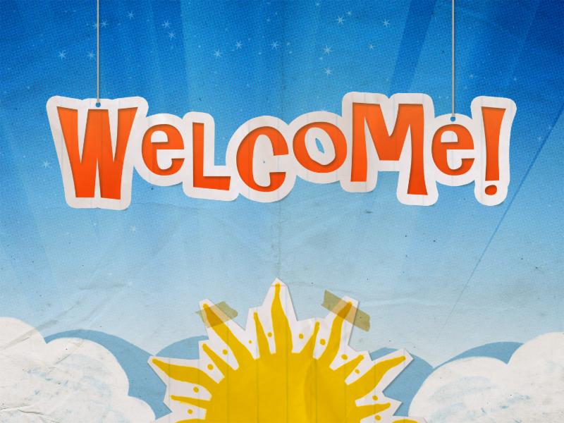 Welcome
