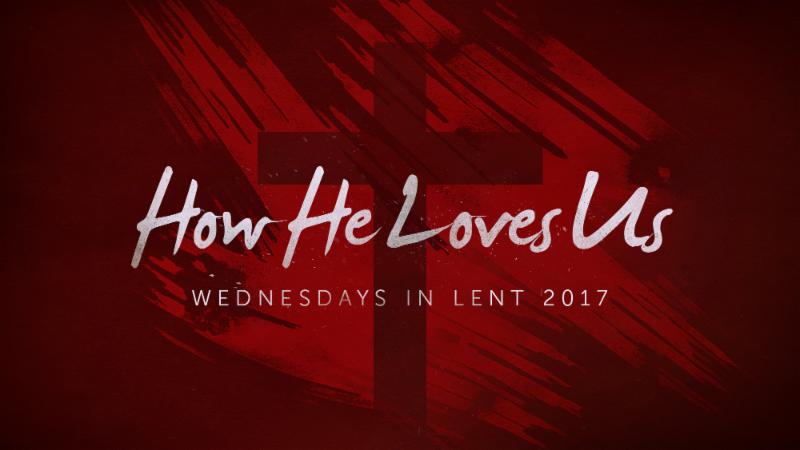 How He Loves Us
