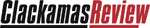 Clackamas Review