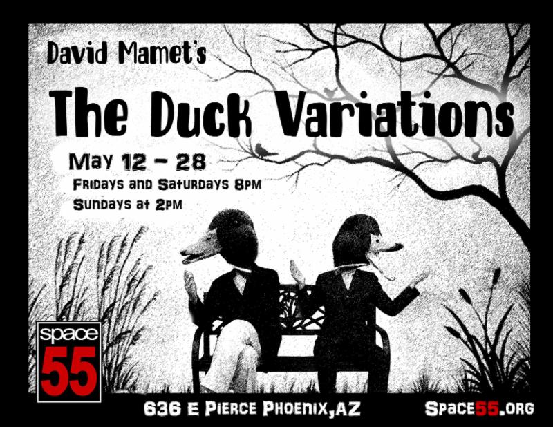 Space 55 presents David Mamet's DUCK VARIATIONS 5/12-28 Image