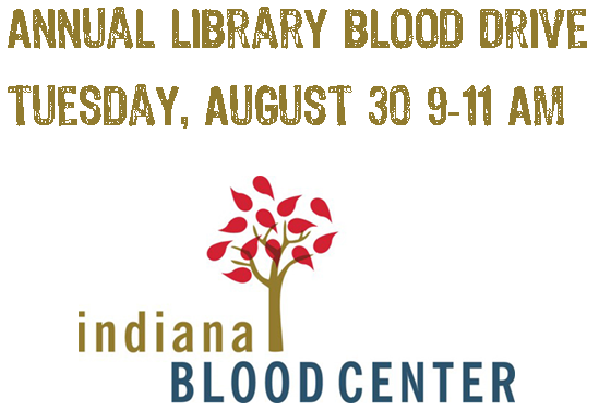 annual library blood drive tuesday august 30 9-11 am