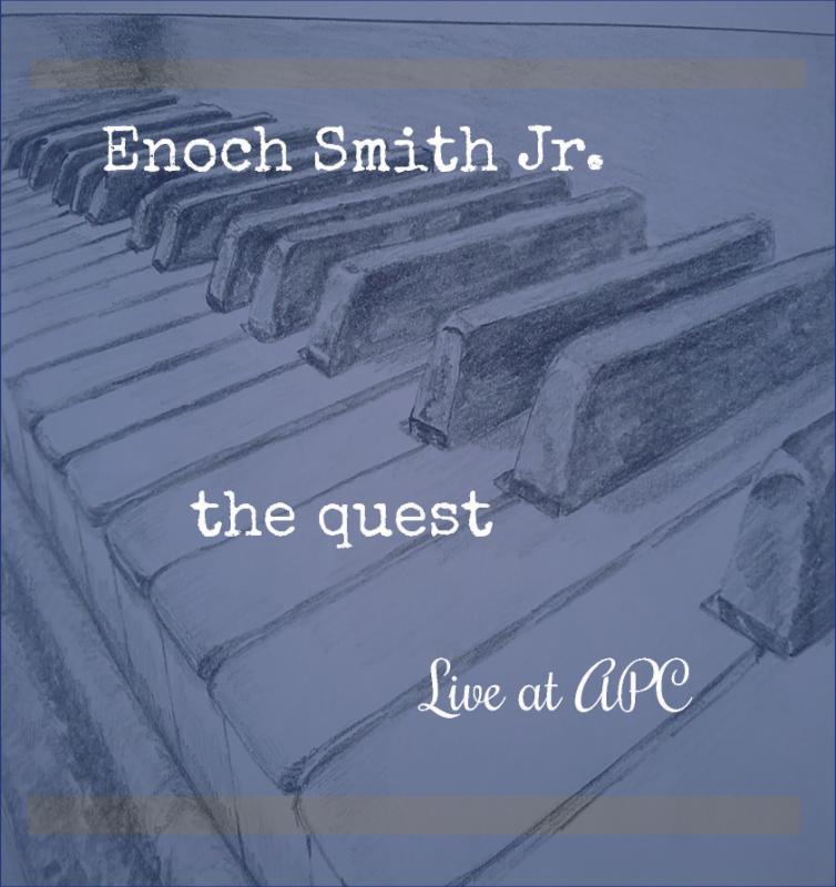 Enoch Smith Jr. The Quest
