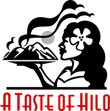 A Taste of Hilo 