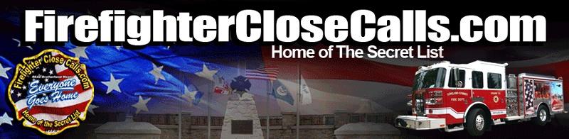 www.FirefighterCloseCalls.com