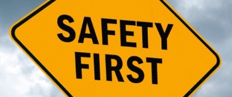 Safety First