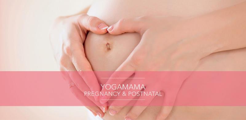 Pregnancy and Postnatal Services at Yoga Mama Wellness