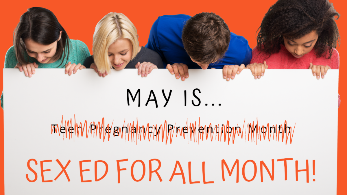 May Is Sex Ed For All Month