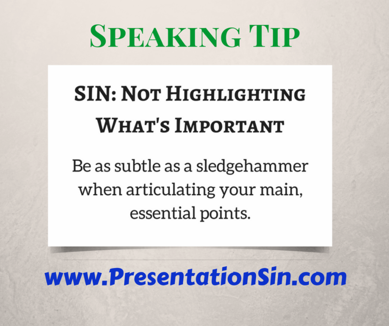 Speaking Tip Not Highlighting What_s Important