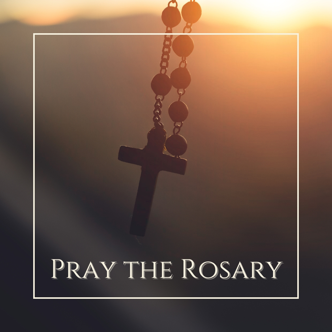 Pray the Roasary.jpg