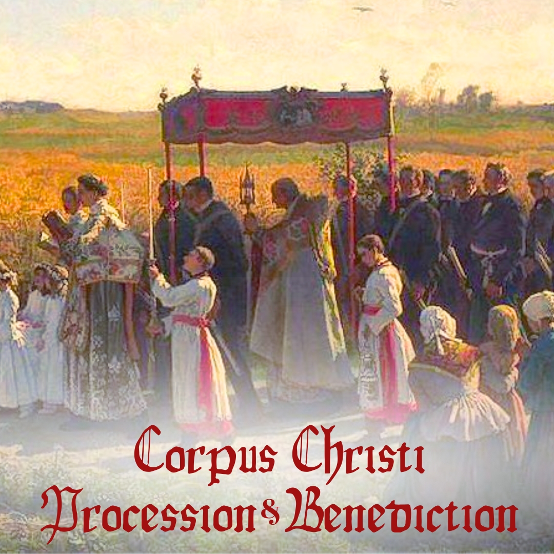 Corpus Christi Procession Benediction_ (Instagram Post (Square)).jpg