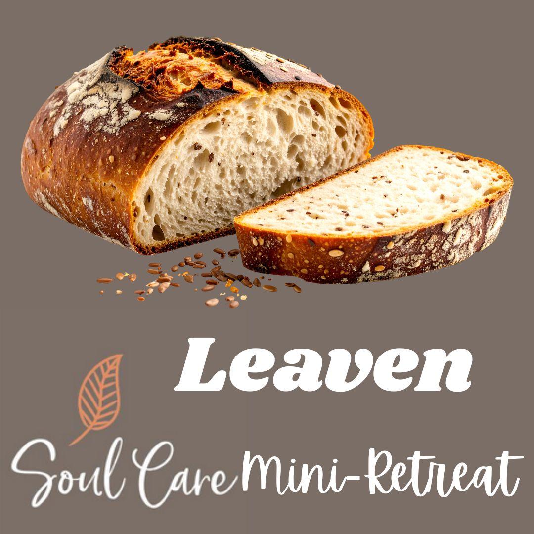 Soul Care Mini-Retreat - Leaven 10.29.26