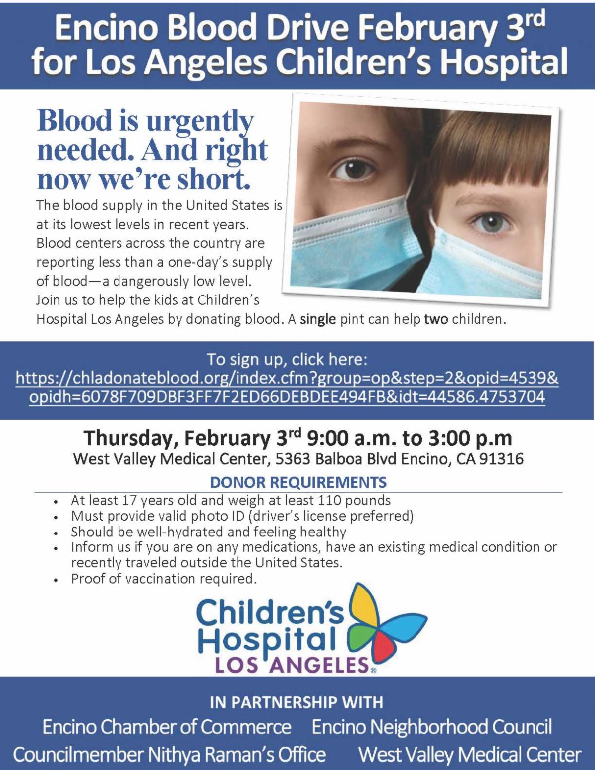 Encino Blood Drive for Children's Hospital. Please donate on February 3rd