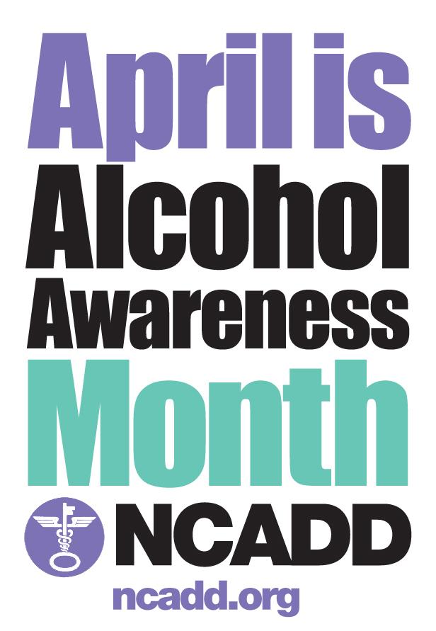 April is Alcohol Awareness Month sign