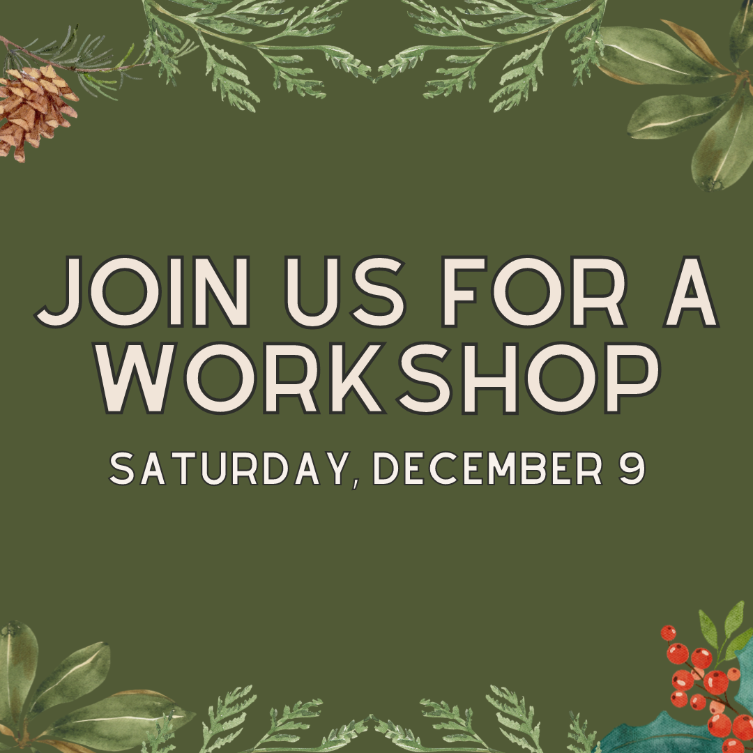 Join us for a Workshop