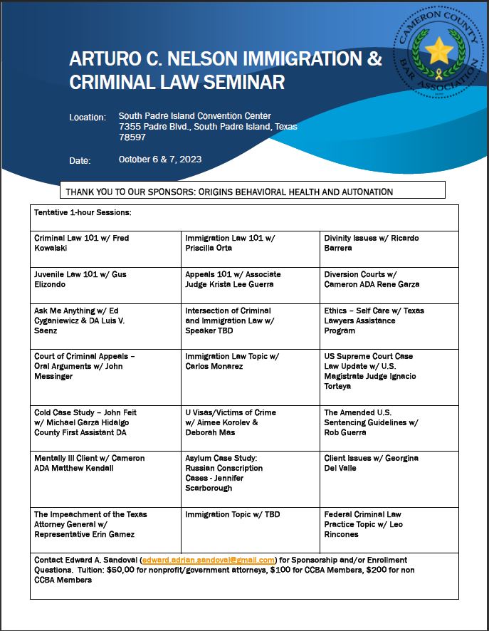 2023 JUDGE ARTURO C. NELSON CRIMINAL/IMMIGRATION LAW CLE SAVE THE DATE!