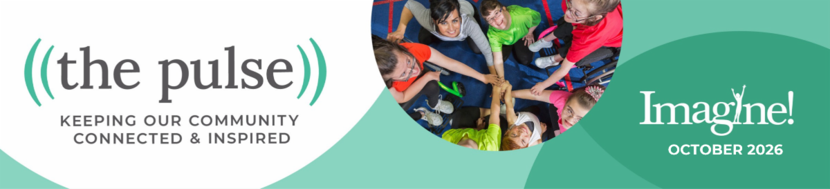 The Pulse October 2026 newsletter header featuring the Imagine! logo, the tagline “Keeping Our Community Connected & Inspired,” and an overhead photo of people gathered in a circle with their hands together.
