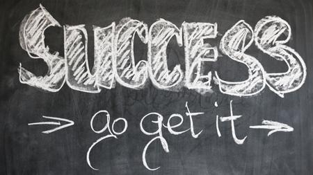 Success, go get it, written on a chalkboard