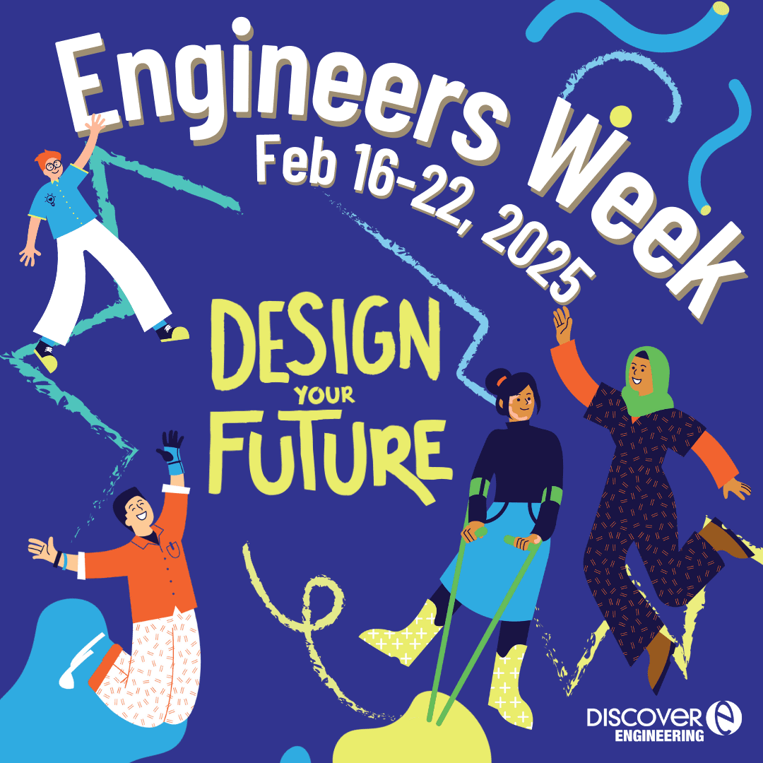 Celebrate Engineers Week 2025 with ITEEA