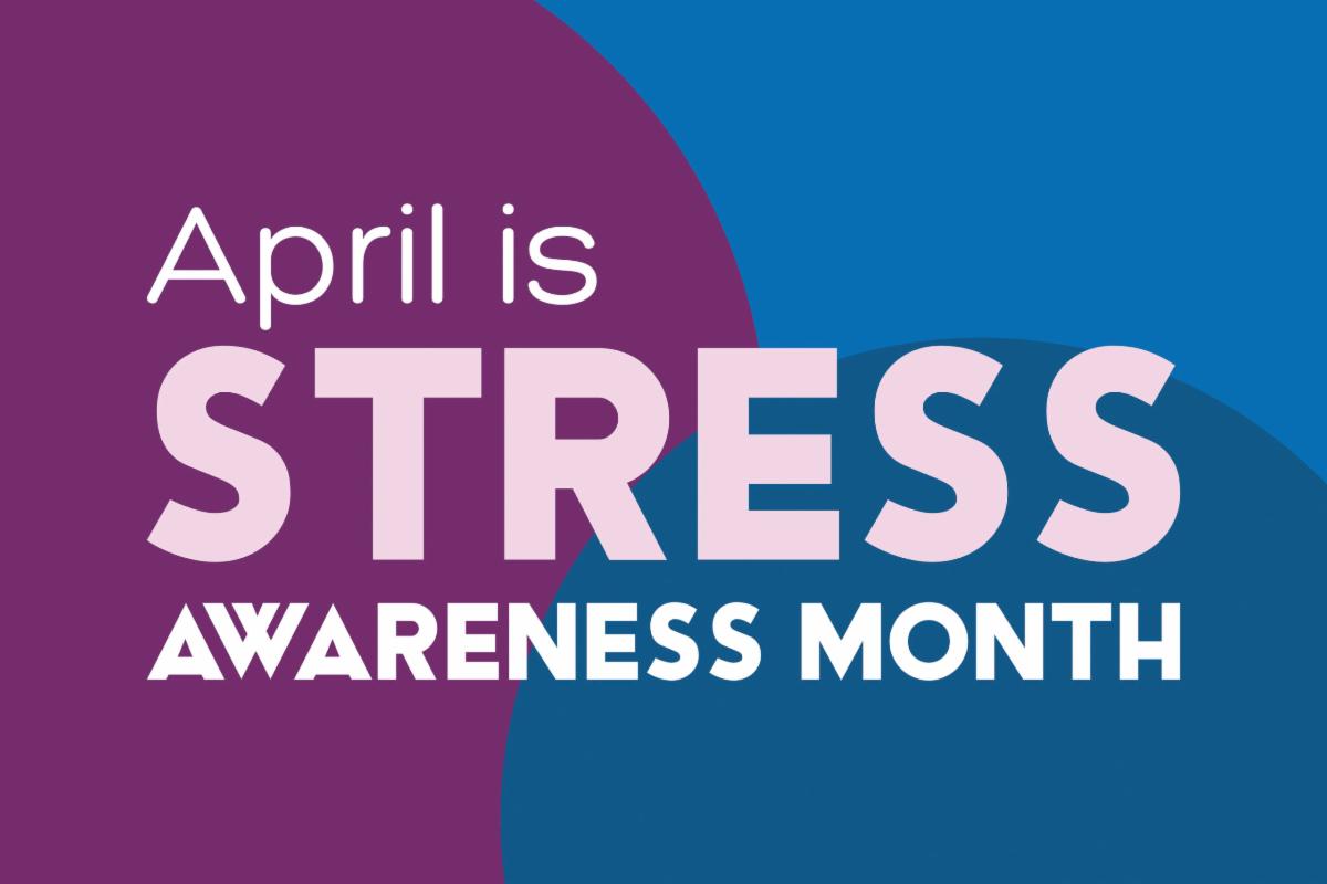 Stress Awareness Month 