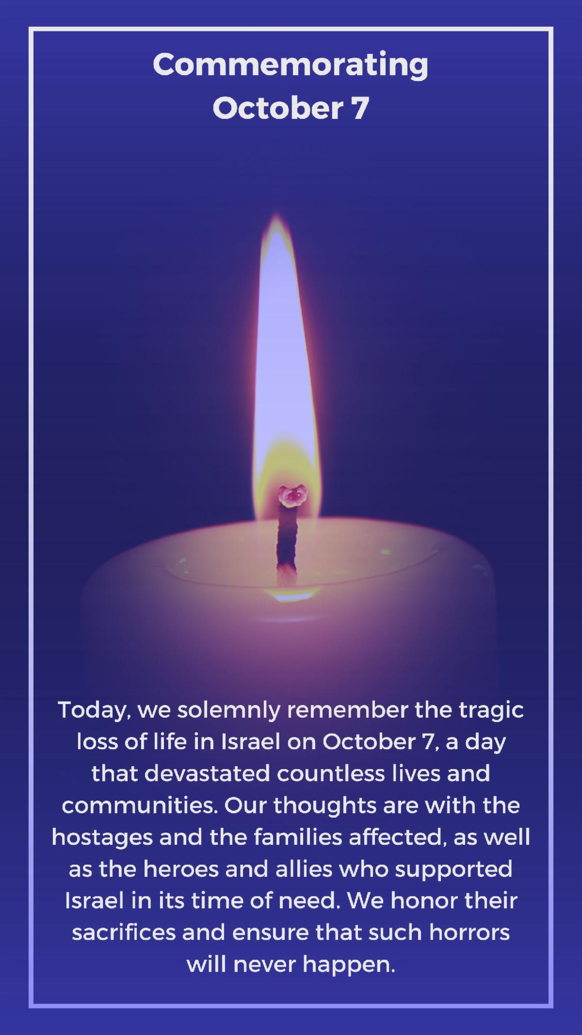 In Remembrance Honoring Lives Lost and Those Affected on October 7