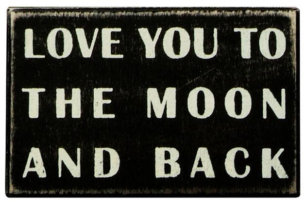 Wooden Box Sign - Love you to the moon and back