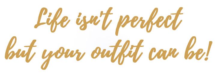 Life isn't perfect