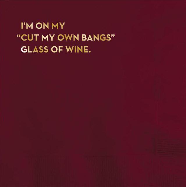 Beverage Napkin - I_m on my cut my own bangs