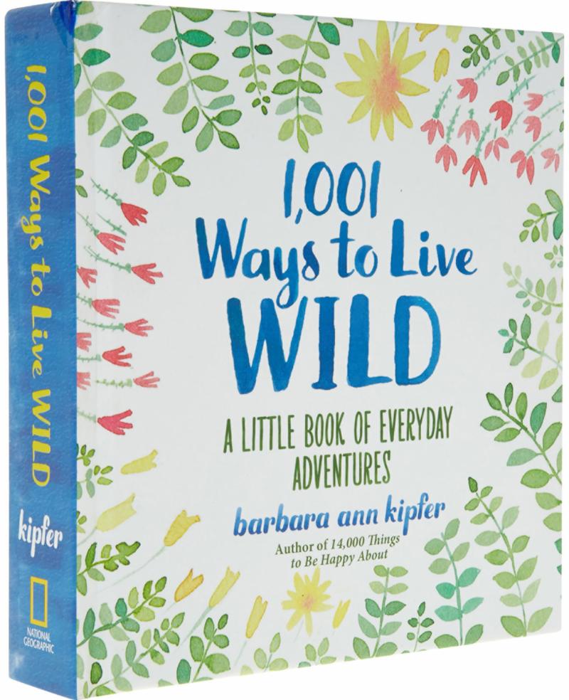 1001 Ways to Live Wild