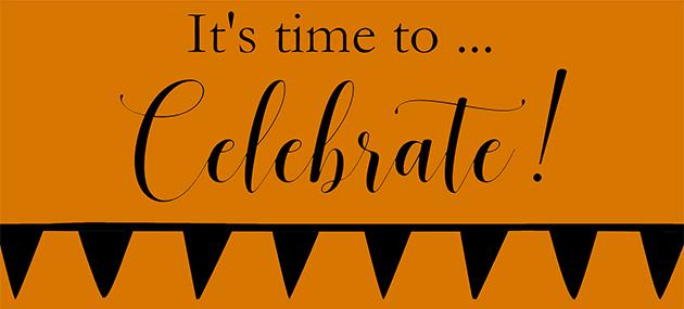 It's time to Celebrate!