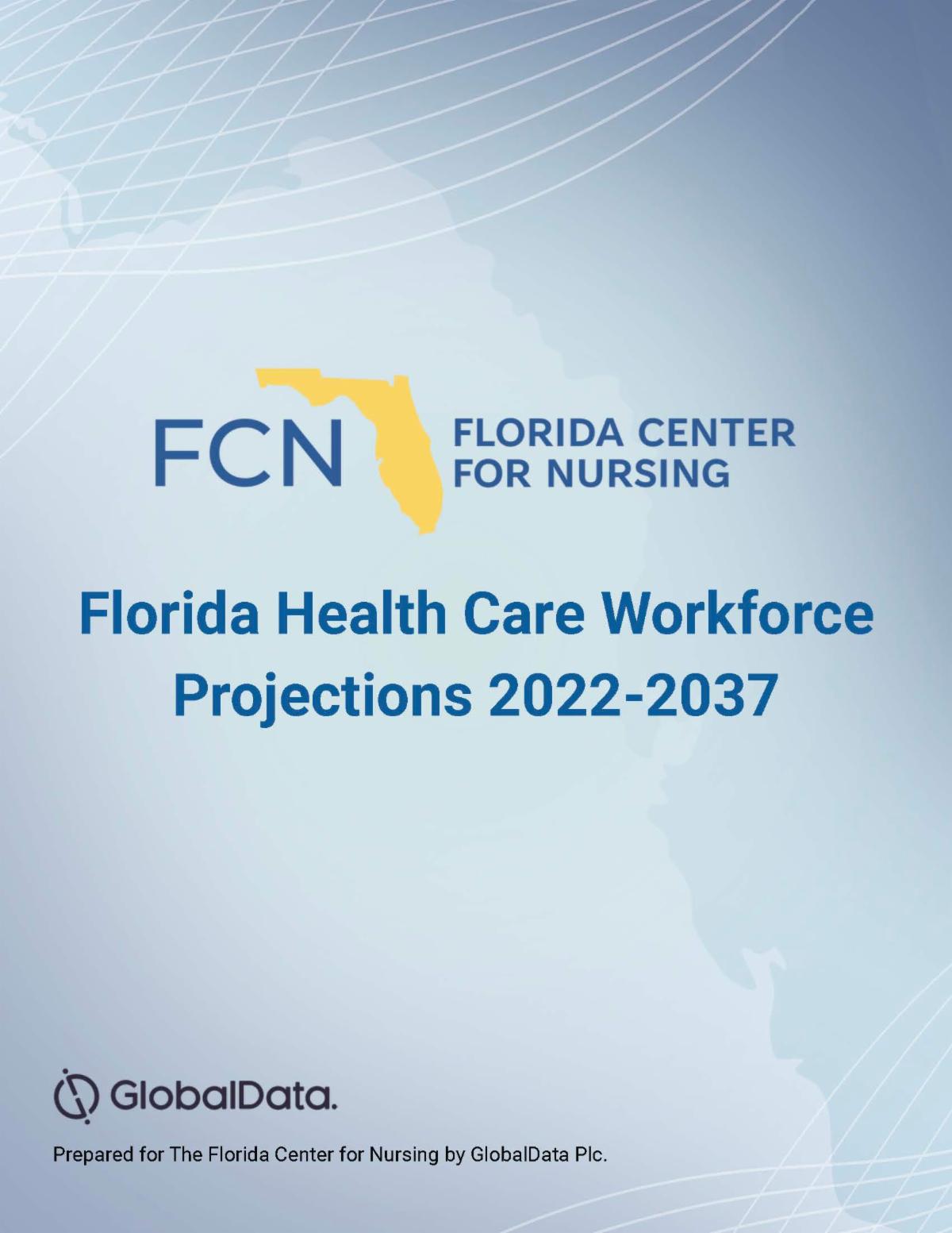A blue gradient report cover with the name of the report in dark blue in the center and the Florida Center for Nursing logo on top. 