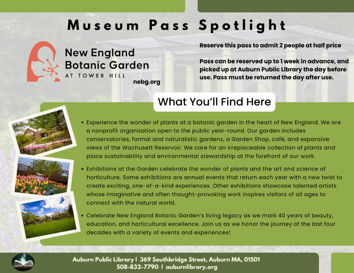 Museum Pass Spotlight  New England Botanic Garden at Tower Hill