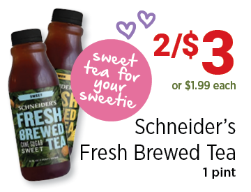 Schneider's Fresh Brewed Tea 2/$3