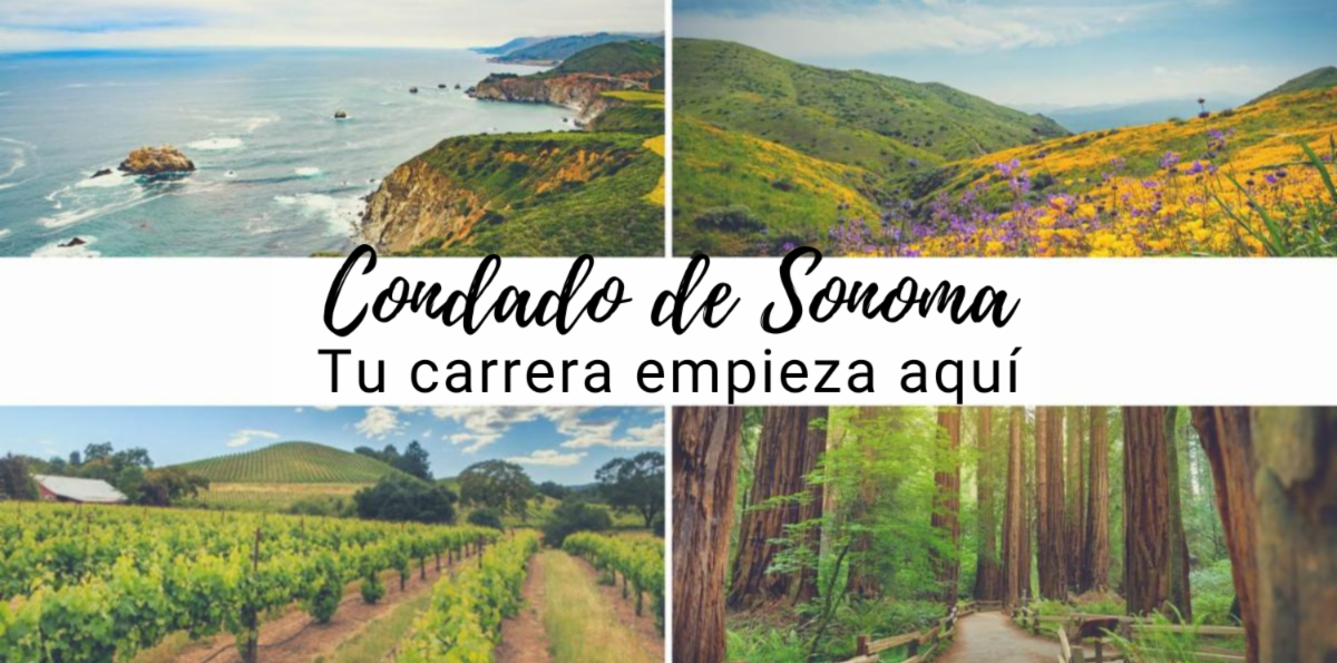 Fotos panorámicas del Condado de Sonoma con un mensaje Tu carrera empieza aquí en el Condado de Sonoma
