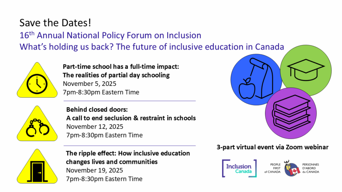 16th Annual Federal Policy Forum. What's holding us back. The future of inclusive education in Canada