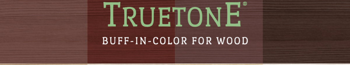 TRUETONE buff-in color for wood