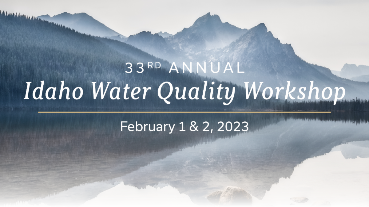 Your Invitation to the Idaho Water Quality