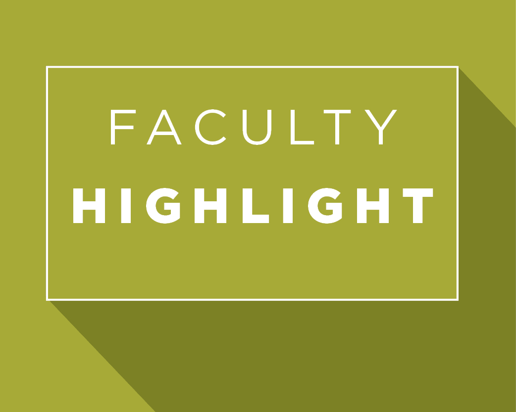 Faculty Highlight.jpg