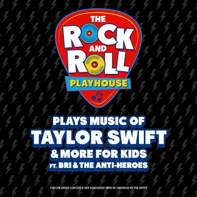 The Rock and Roll Playhouse Plays Music of Taylor Swift & More for Kids featuring Bri & The Anti-Heroes