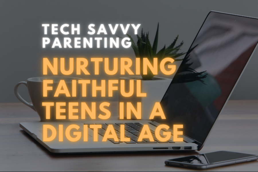 Tech Savvy Parenting Graphic