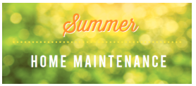 Summer Home Maintenance on shimmery green and yellow background