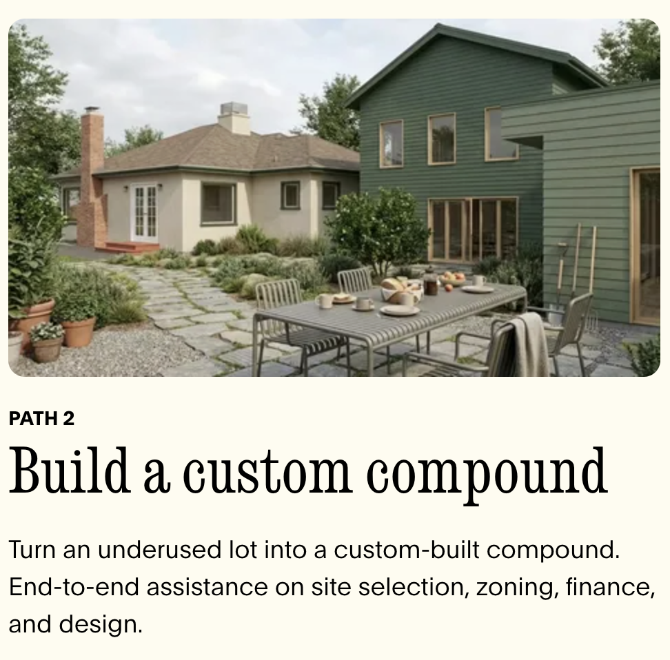 Live Near Friends Website Option to Build A Custom Compound on an Underused Lot