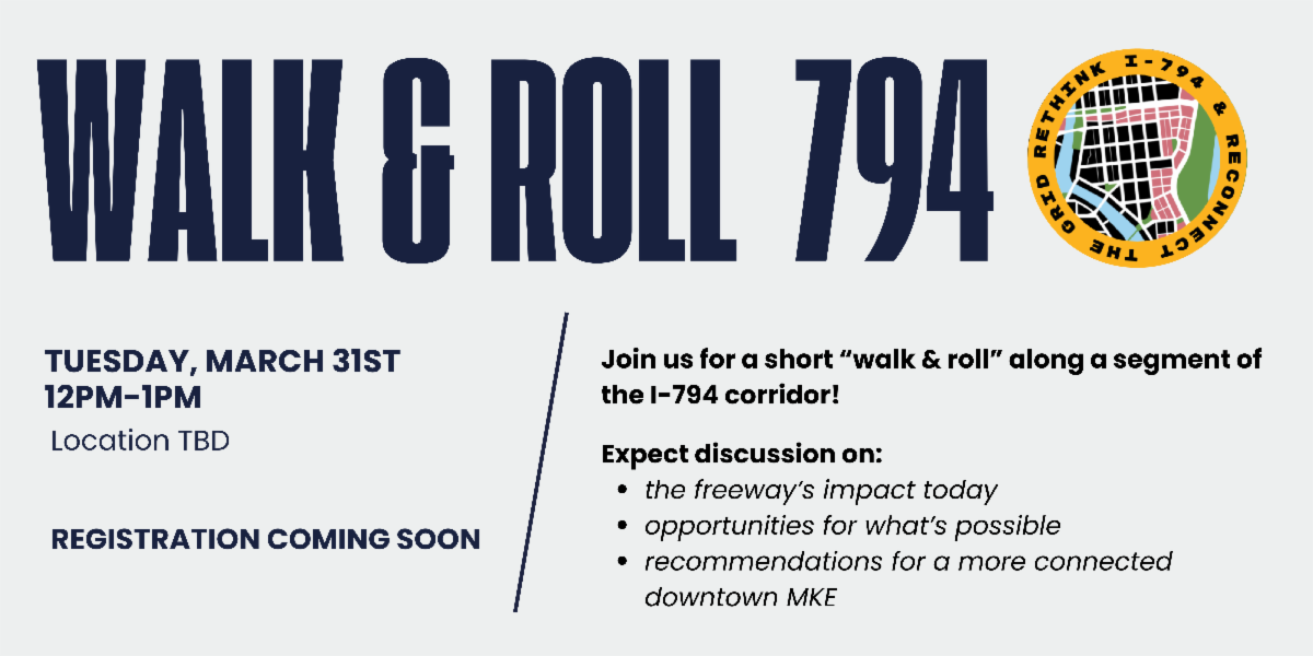 Informational Banner for Walk & Roll I-794 Event in Milwaukee