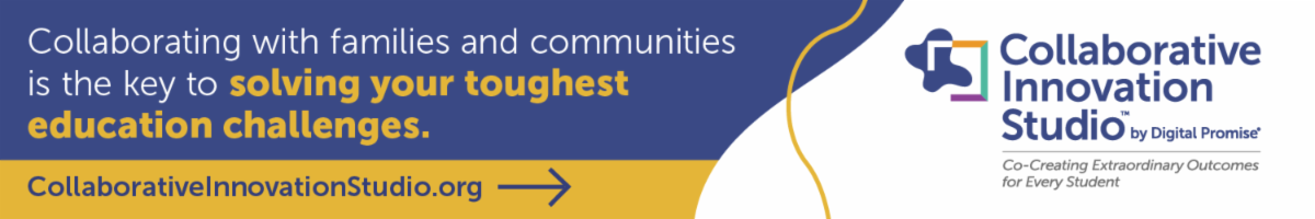 Collaborative Innovation Studio by Digital Promise