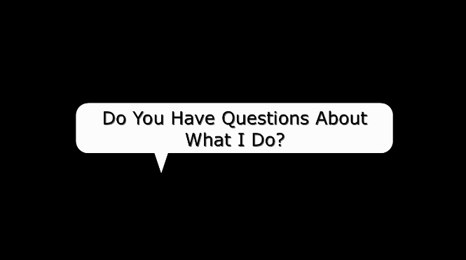 Click here for a short video that describes my services.
