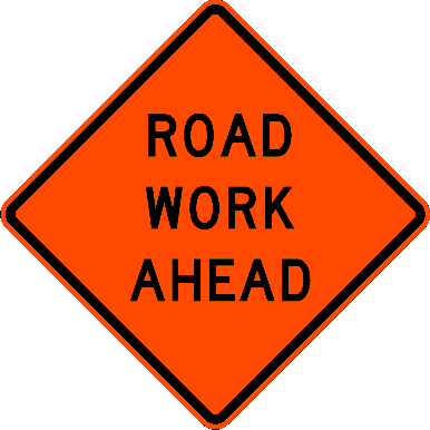 Road Work Ahead sign
